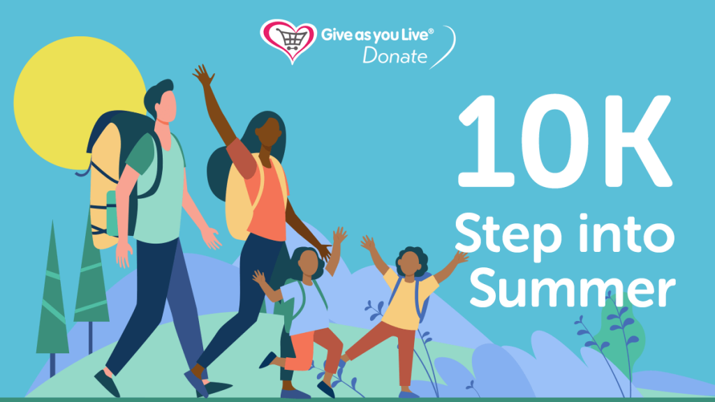 Step Into Summer - Raise Funds For Us By Completing 10k Steps A Day In ...